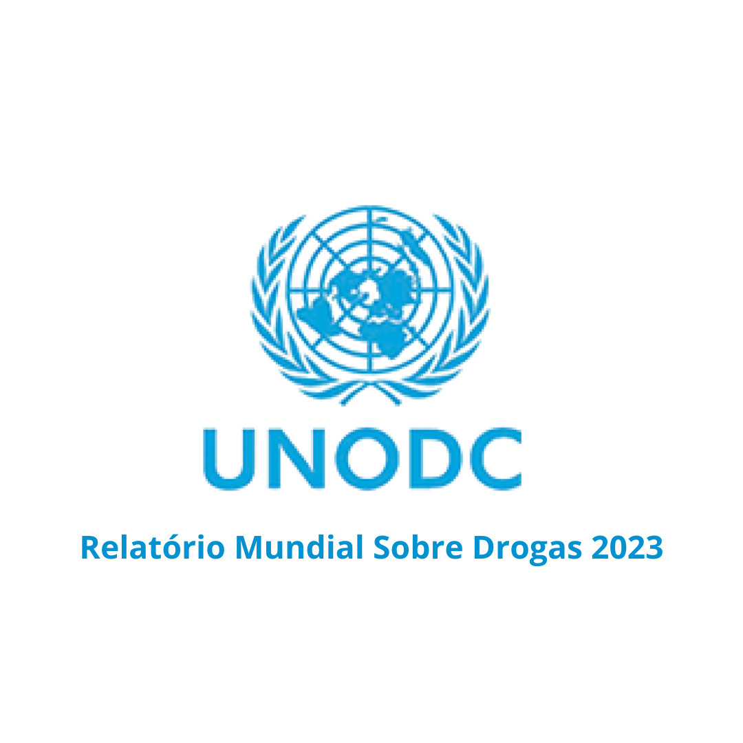 Relatório Mundial Sobre Drogas - 2023