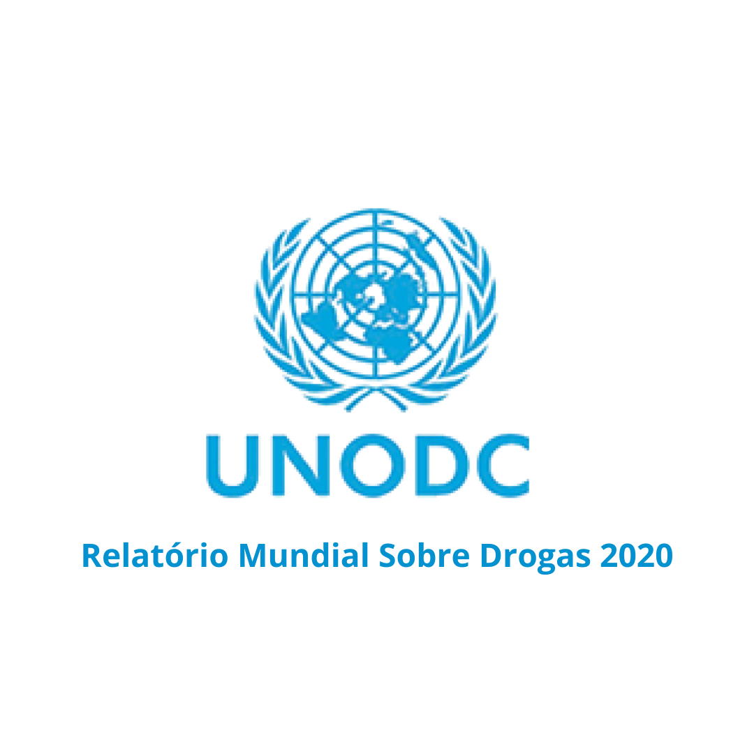 Relatório Mundial Sobre Drogas - 2020