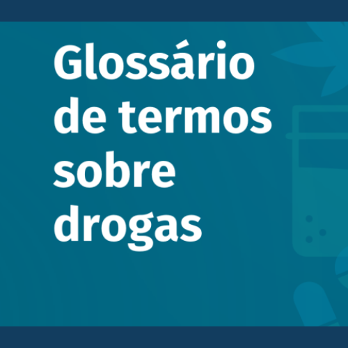 CISA - Glossário de Termos Sobre Drogas | SENAD (2023)