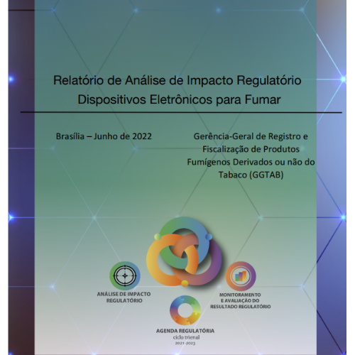 Relatório de Análise de Impacto Regulatório Dispositivos Eletrônicos para Fumar - ANVISA (2022)