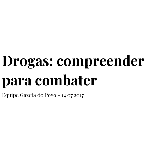 Drogas: compreender para combater (2017)